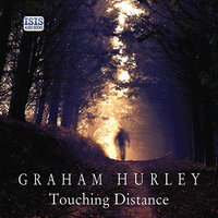 Touching Distance - Graham Hurley