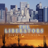 The Liberators - James Pattinson