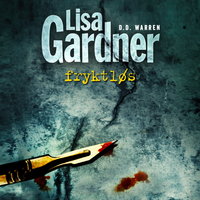 Fryktløs - Lisa Gardner