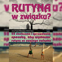 Rutyna w związku - Anna Popis-Witkowska, Adrian Gasz
