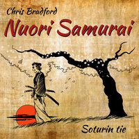 Nuori samurai - Soturin tie - Chris Bradford