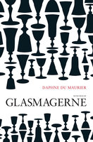 Glasmagerne - Daphne du Maurier