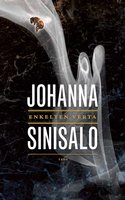 Enkelten verta - Johanna Sinisalo