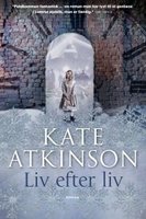 Liv efter liv - Kate Atkinson