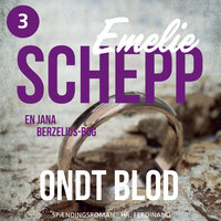 Ondt blod - Emelie Schepp