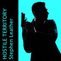Hostile Territory - Stephen Leather