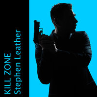Kill Zone - Stephen Leather