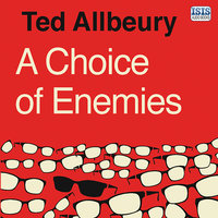 A Choice of Enemies - Ted Allbeury