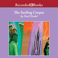 The Surfing Corpse - Paul Zindel