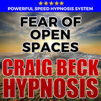 Fear Of Open Spaces - Hypnosis Downloads - Craig Beck