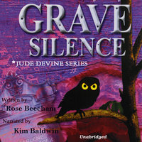 Grave Silence - Rose Beecham
