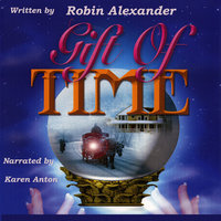 Gift of Time - Robin Alexander