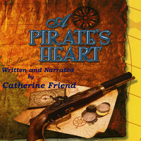 A Pirate's Heart - Catherine Friend