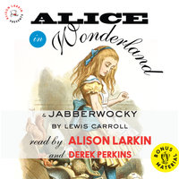 Alice in Wonderland and Jabberwocky - Lewis Carroll
