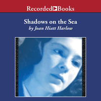 Shadows on the Sea - Joan Hiatt Harlow