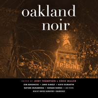 Oakland Noir - Jerry Thompson