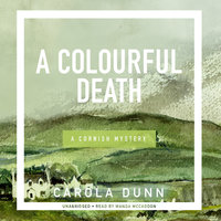 A Colourful Death: A Cornish Mystery - Carola Dunn