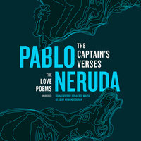The Captain’s Verses: The Love Poems - Pablo Neruda