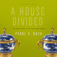 A House Divided - Pearl S. Buck