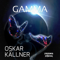 Gamma - Oskar Källner