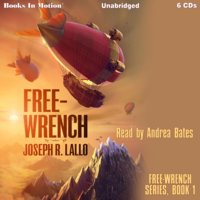 Free-Wrench - Joseph R. Lallo