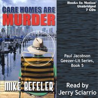 Care Homes Are Murder - Mike Befeler
