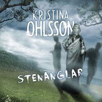 Stenänglar - Kristina Ohlsson