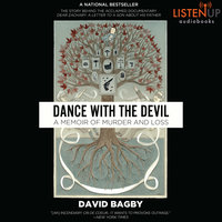 Dance With the Devil - A Memoir of Murder and Loss - David Bagby