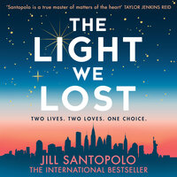 The Light We Lost - Jill Santopolo