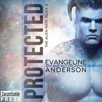 Protected: Alien Warrior BBW Paranormal Science fiction Romance (Alien Mate Index, Book Two) - Evangeline Anderson