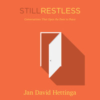 Still Restless - Jan D. Hettinga