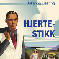 Hjertestikk - Julianna Deering