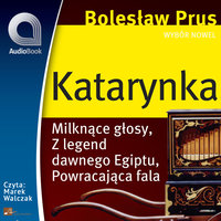 Wybór nowel - Katarynka - Bolesław Prus