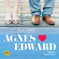 Agnes hjärta Edward - Lina Forss
