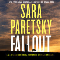 Fallout: A V.I. Warshawski Novel - Sara Paretsky