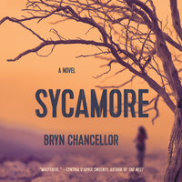 Sycamore: A Novel - Bryn Chancellor