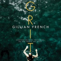 Grit: A Novel - Gillian French