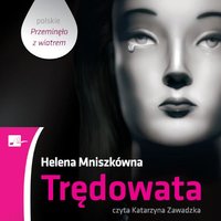 Trędowata - Helena Mniszkówna