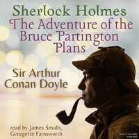 Sherlock Holmes - The Adventure of the Bruce Partington Plans - Arthur Conan Doyle