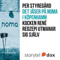 Det jäser på Noma i Köpenhamn - Per Styregård