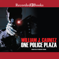 One Police Plaza - William J. Caunitz