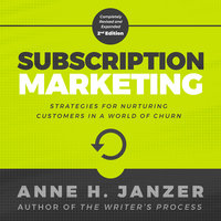 Subscription Marketing - Anne Janzer