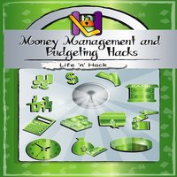Money Management and Budgeting Hacks - Life ’n’ Hack