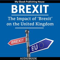 The Impact of 'Brexit’ on the United Kingdom - Various authors