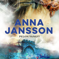 Pelon vangit - Anna Jansson