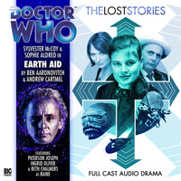 Doctor Who - The Lost Stories - Earth Aid - Ben Aaronovitch, Andrew Cartmel