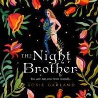 The Night Brother - Rosie Garland, Emma Gregory