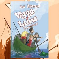 Vigga & Luna #7: Kanoturen - Lise Bidstrup
