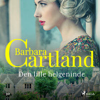 Den lille helgeninde - Barbara Cartland