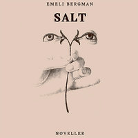 Salt - Emeli Bergman